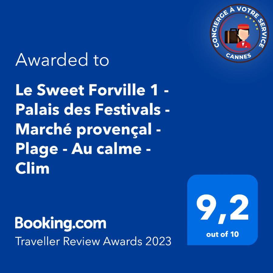 Le Sweet Forville 1 - Palais Des Festivals - Marche Provencal - - Au Calme - Clim * Cannes